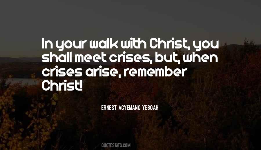 Crises In Quotes #706867