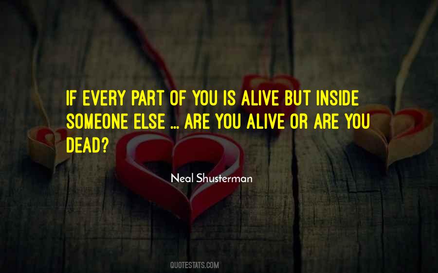 Alive Inside Quotes #1132794