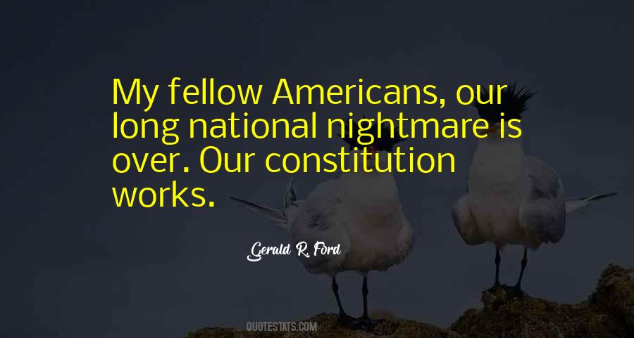 My Fellow Americans Quotes #1306922