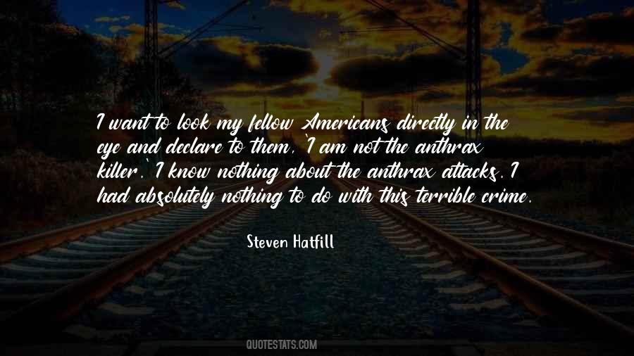 My Fellow Americans Quotes #522611