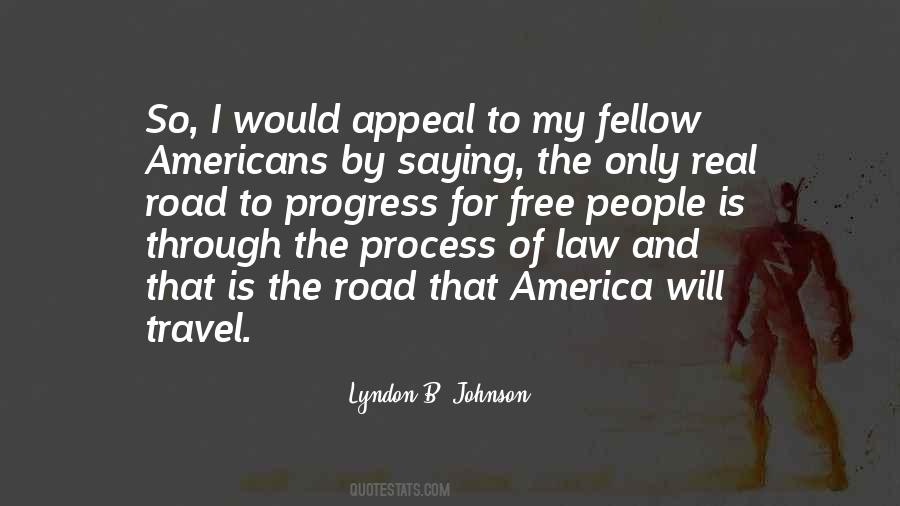 My Fellow Americans Quotes #689753