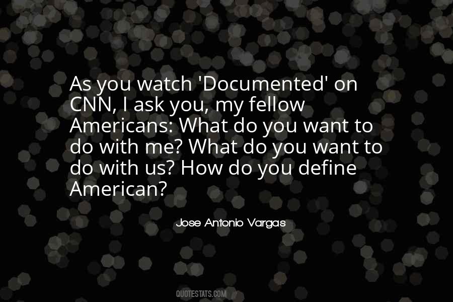 My Fellow Americans Quotes #821995