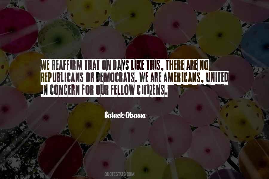 My Fellow Americans Quotes #943085