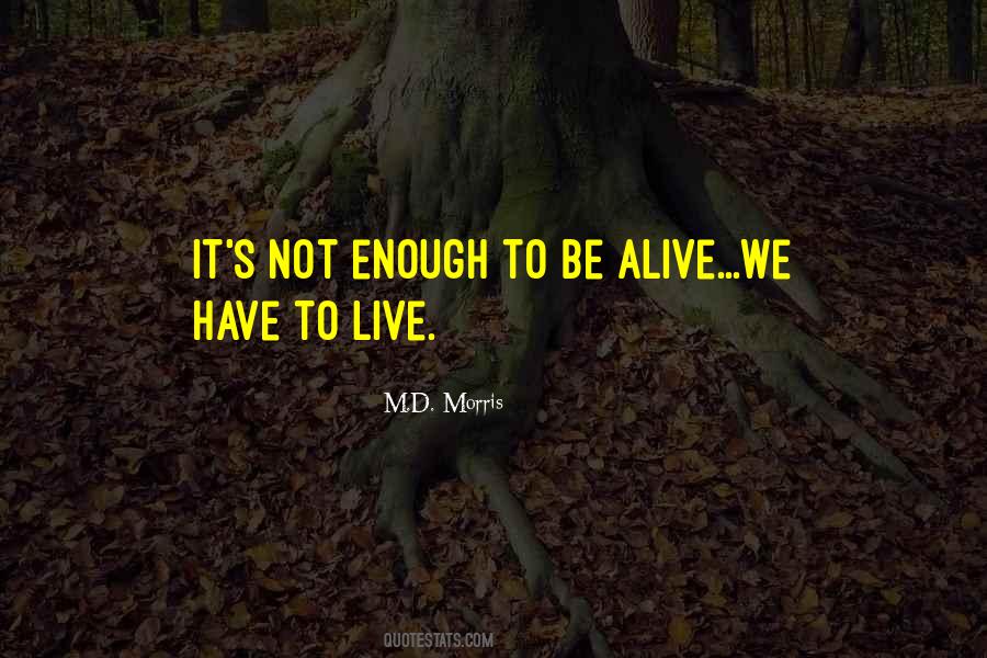 Alive Live Quotes #192472