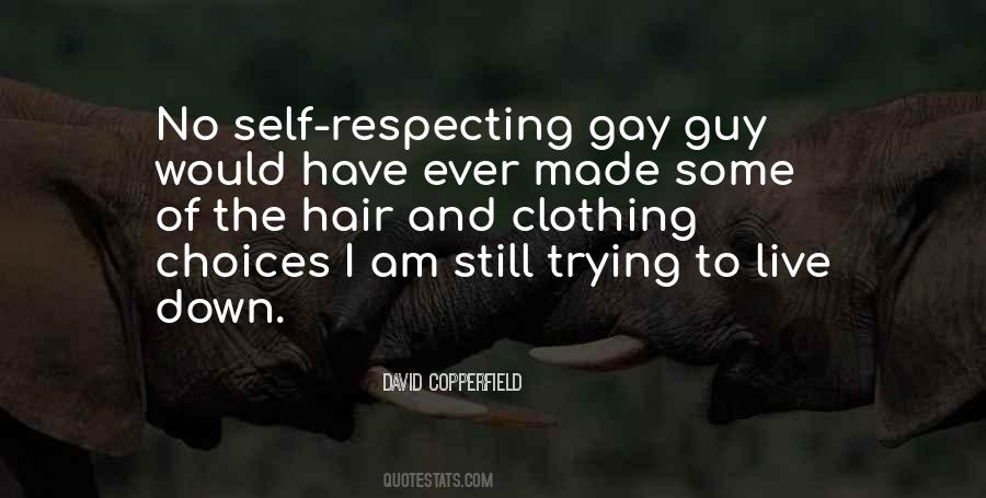 Respecting Self Quotes #1284299