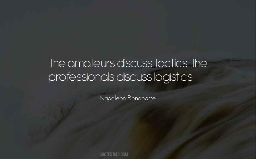 Quotes About Napoleon Logistics #1416827
