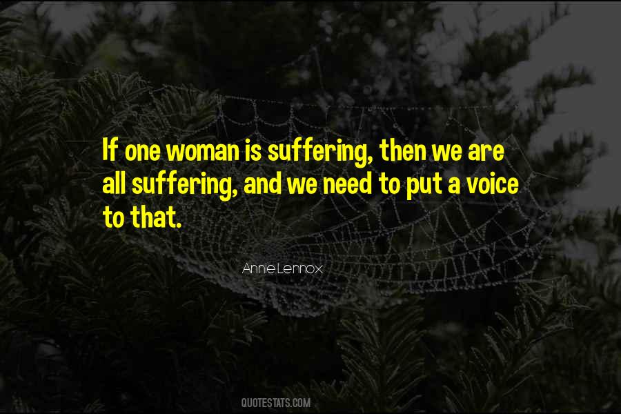 All A Woman Needs Quotes #1362639