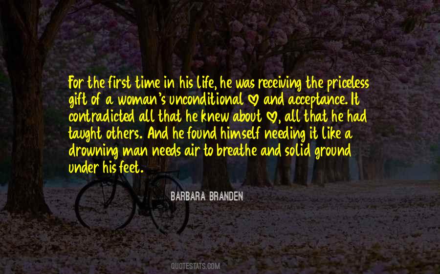 All A Woman Needs Quotes #1676899