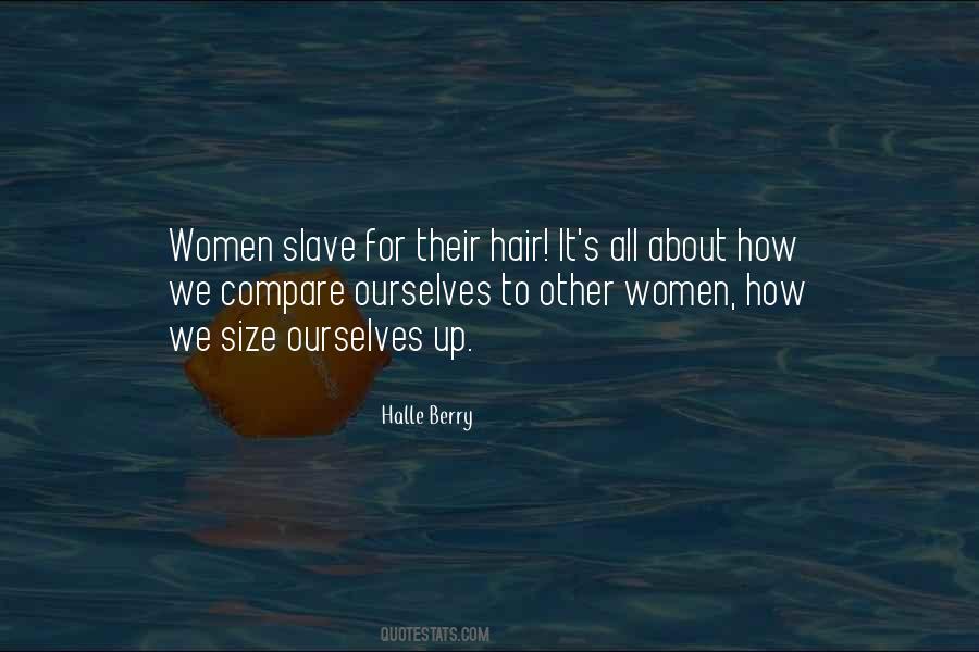 All About Hair Quotes #1106645