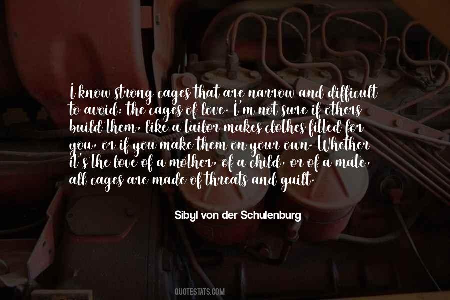 Cages Of Love Quotes #1748315