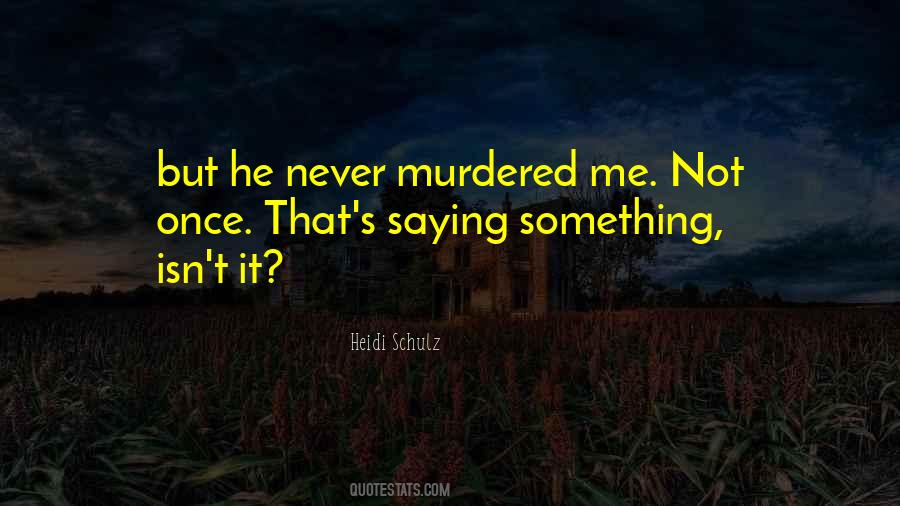Once That Quotes #1192023