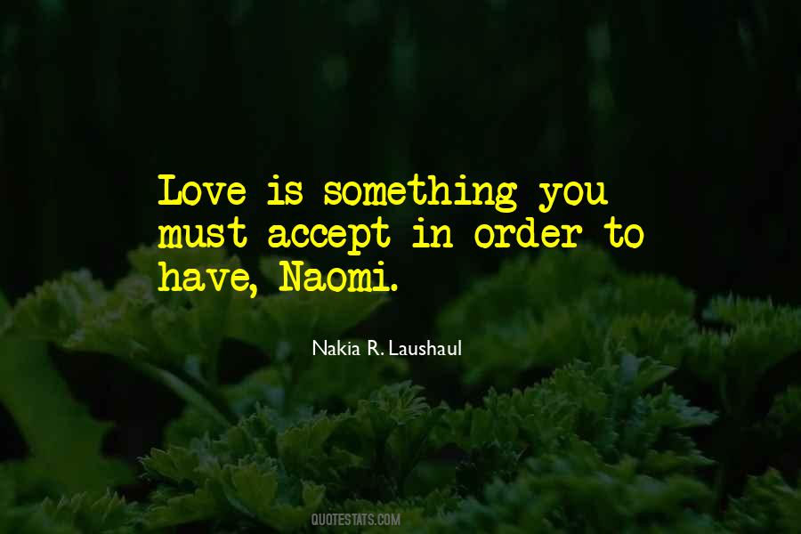 Quotes About Naomi #1629170