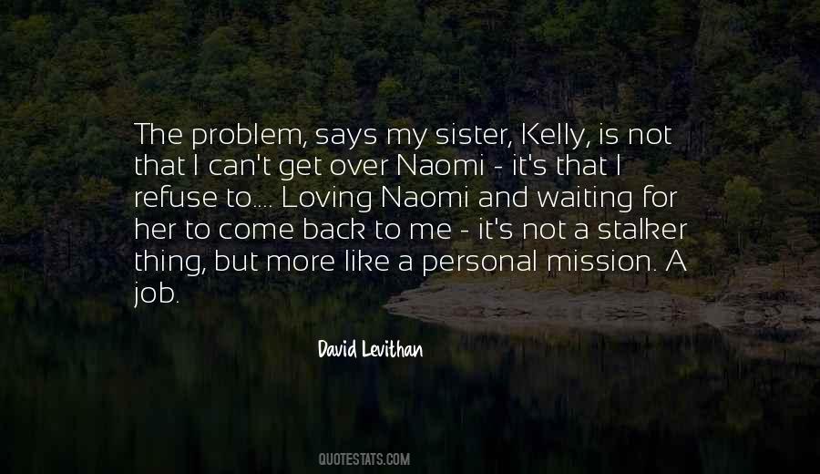 Quotes About Naomi #1765055