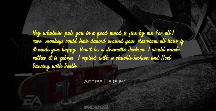 All Around Good Quotes #436611