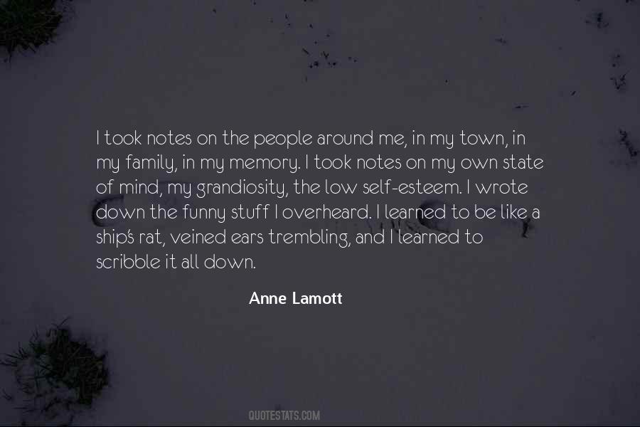 All Around The Town Quotes #1594203