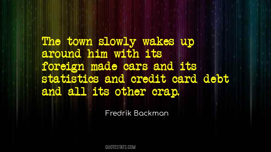 All Around The Town Quotes #1786282