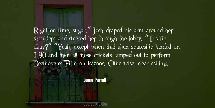 All Around The Town Quotes #313513