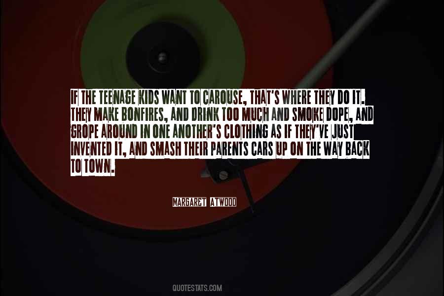 All Around The Town Quotes #753631