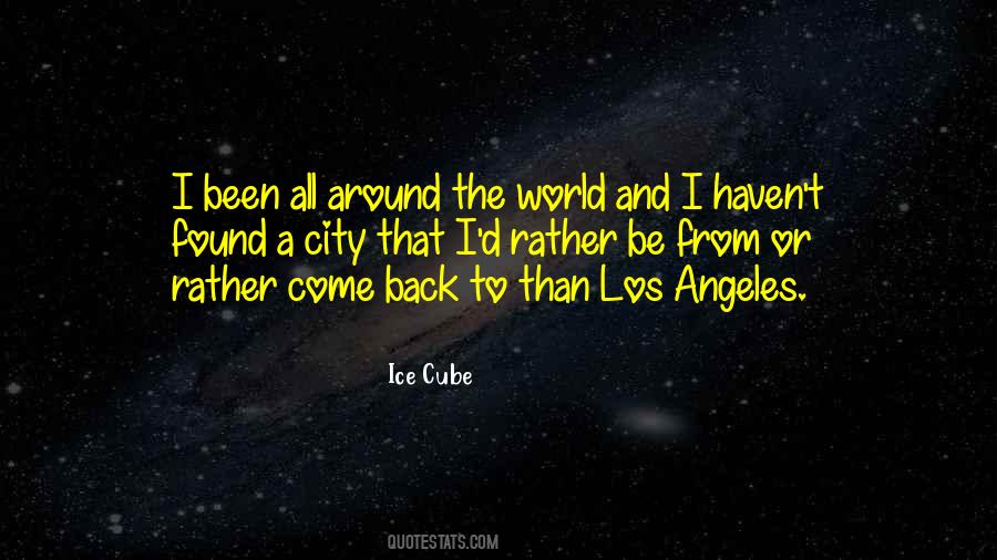 All Around The World Quotes #153303