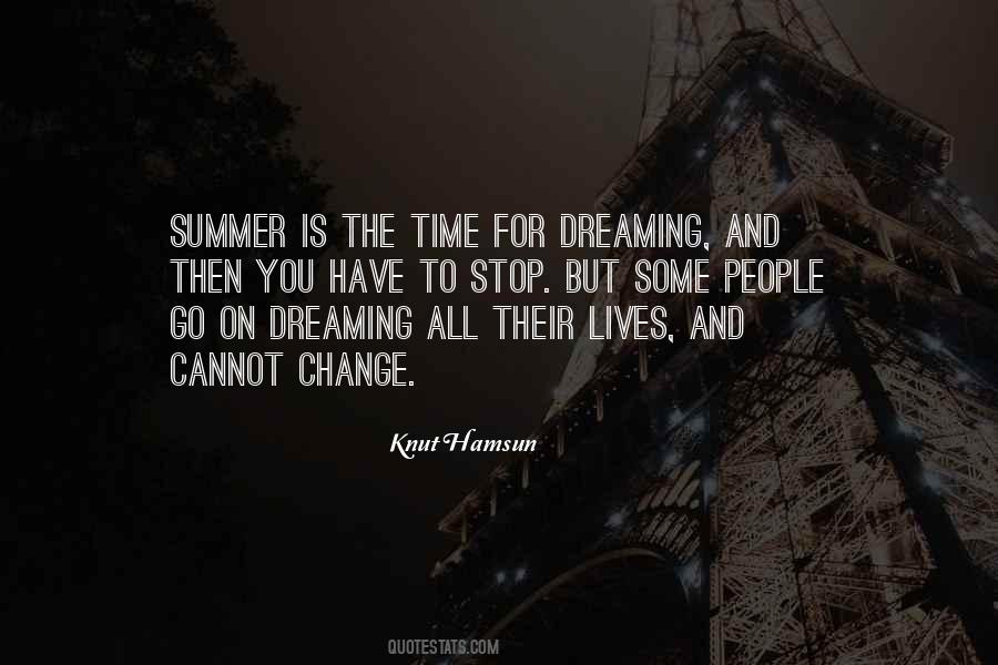 Stop Dreaming Quotes #1157276
