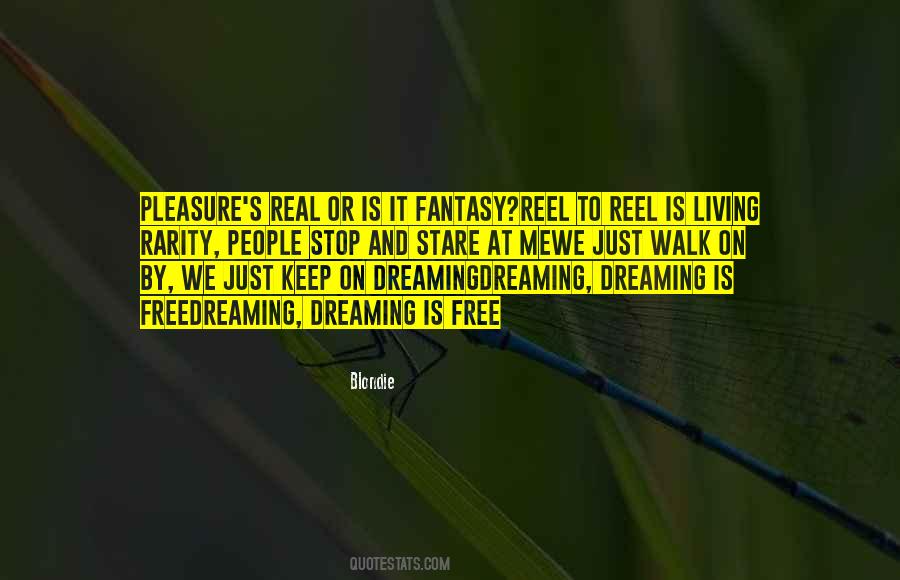 Stop Dreaming Quotes #1386229