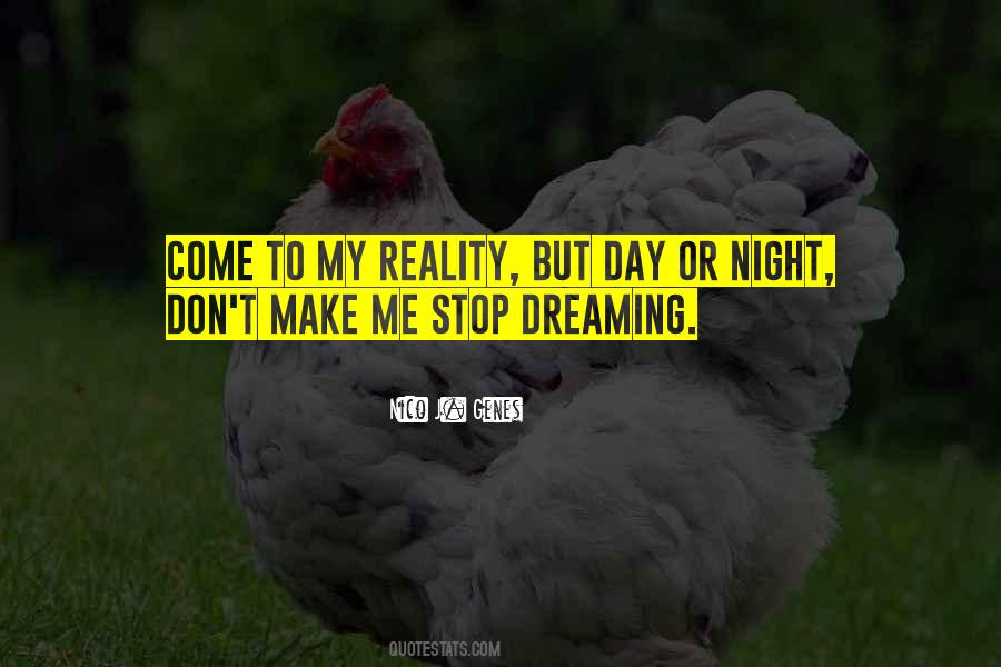 Stop Dreaming Quotes #786345