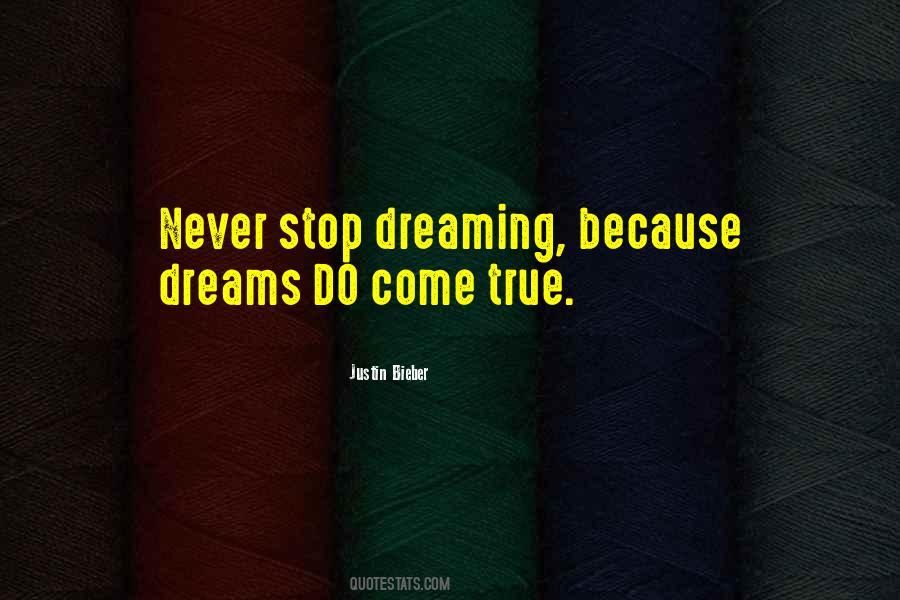 Stop Dreaming Quotes #941231