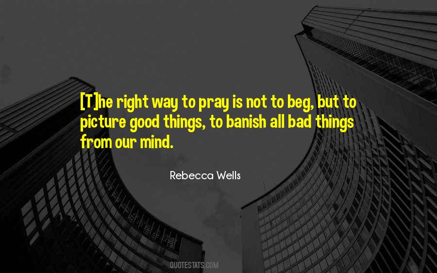All Bad Things Quotes #278186
