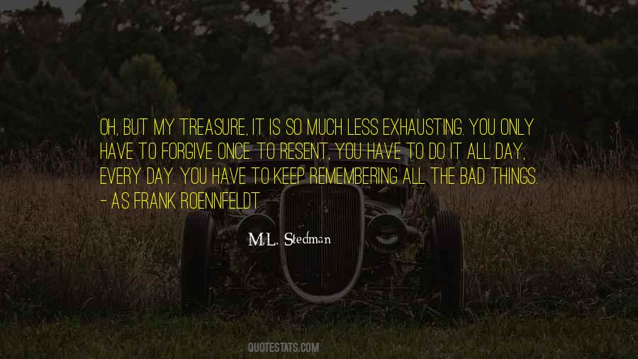 All Bad Things Quotes #279550