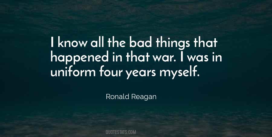 All Bad Things Quotes #88435