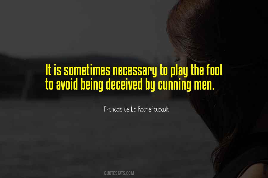 Being Fool Quotes #151356