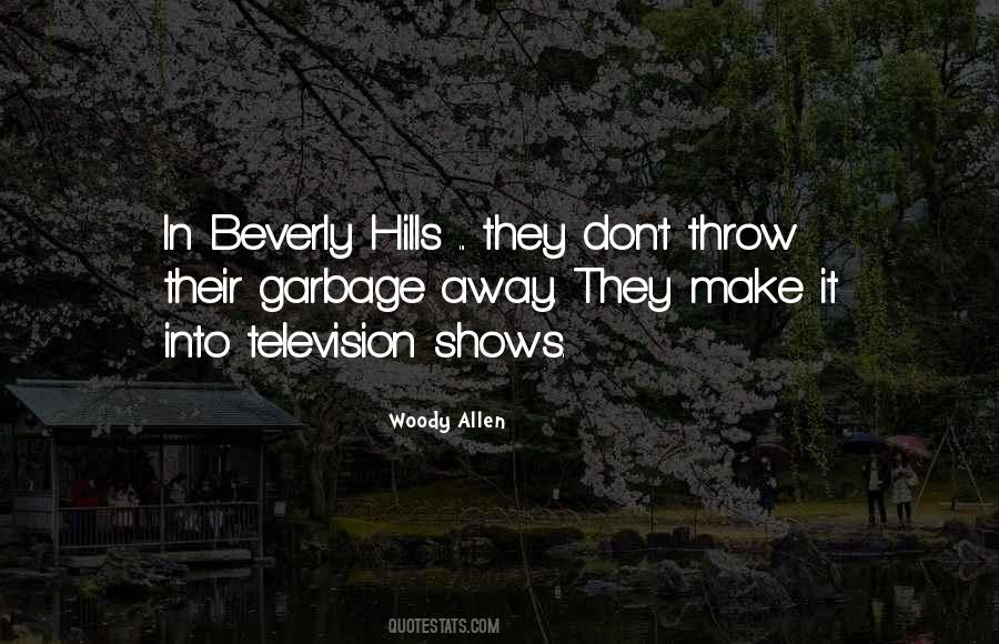 Do Not Throw Garbage Quotes #1092478