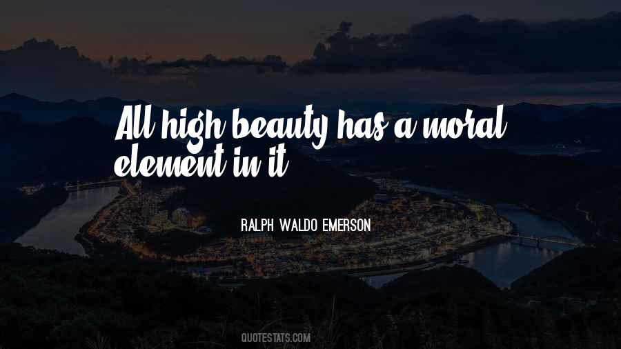 Moral Beauty Quotes #1154943