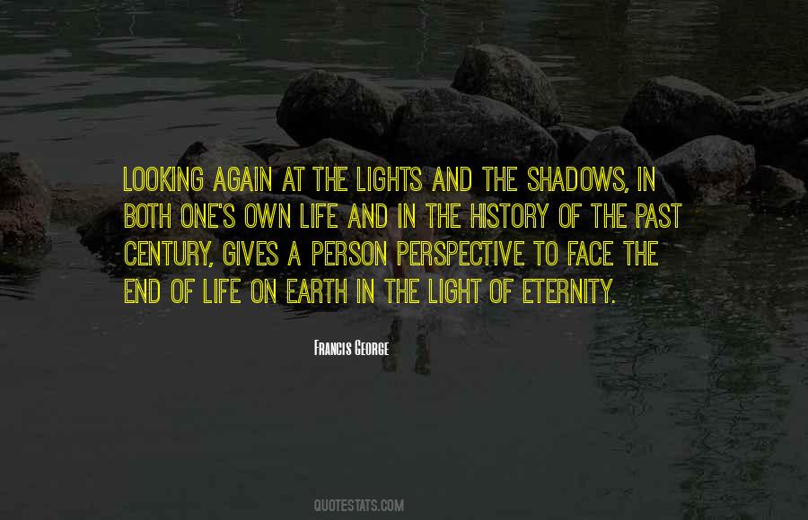 Light In The Shadows Quotes #1031183