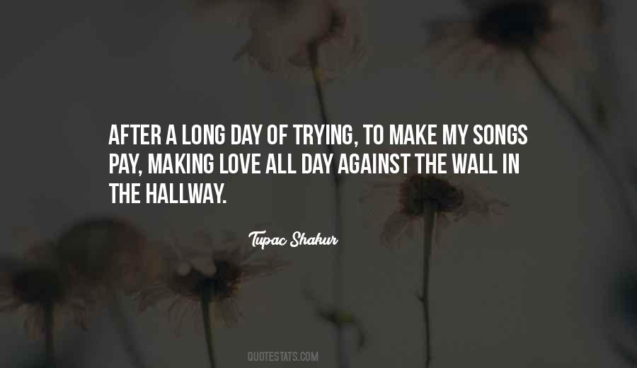 Against The Wall Quotes #1330518