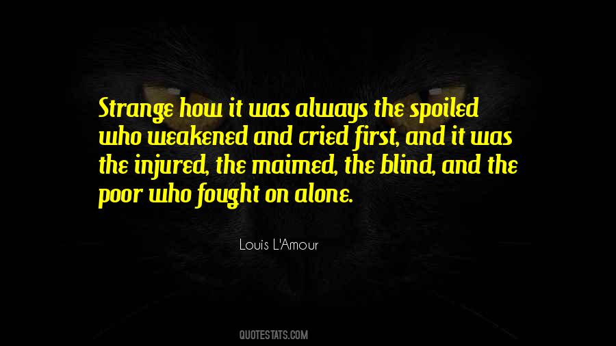All Cried Out Quotes #93545