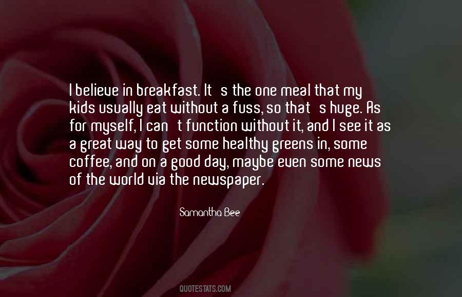 All Day Breakfast Quotes #1119737