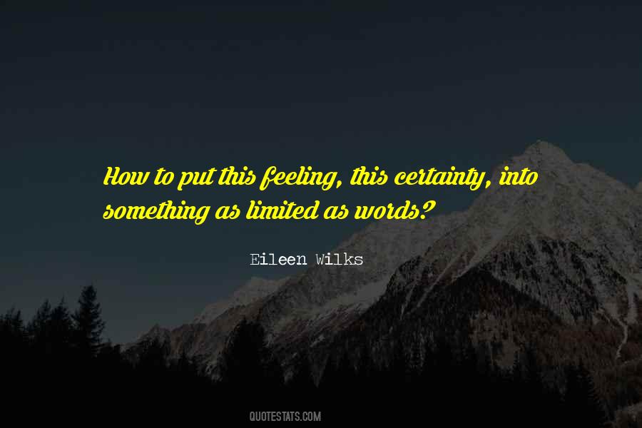 Certainty Love Quotes #1841442