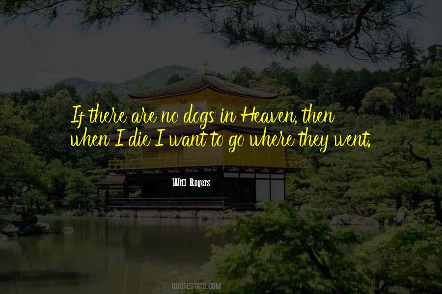 All Dogs Go To Heaven Quotes #156026