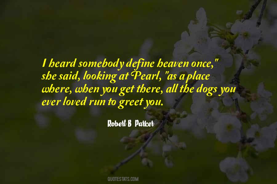 All Dogs Go To Heaven Quotes #589214