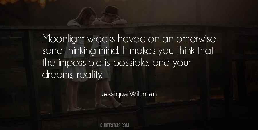 All Dreams Are Possible Quotes #156556