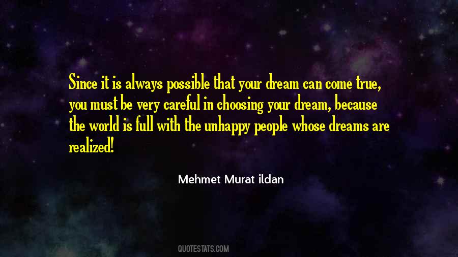 All Dreams Are Possible Quotes #508583