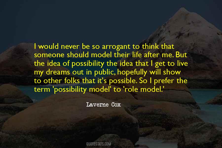 All Dreams Are Possible Quotes #670755