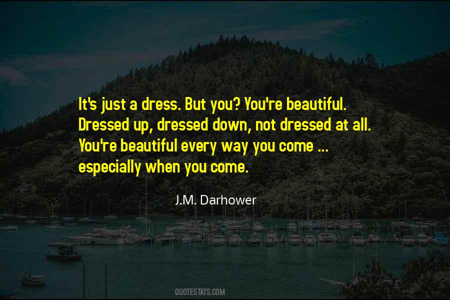 All Dressed Up Quotes #1280411