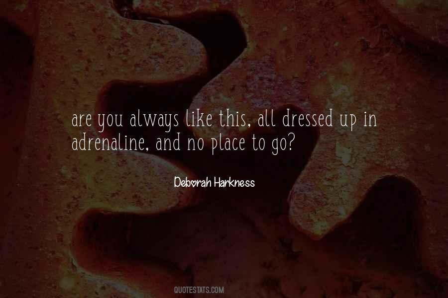 All Dressed Up Quotes #27942