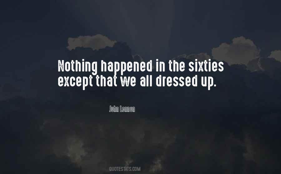 All Dressed Up Quotes #871960