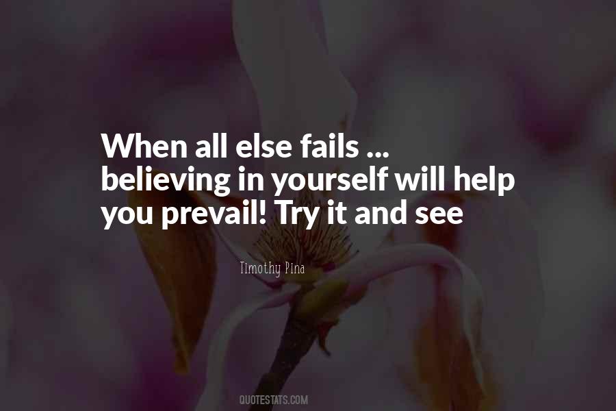 All Else Fails Quotes #1856417