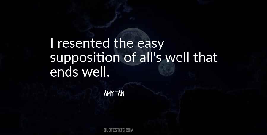 All Ends Well Quotes #218726