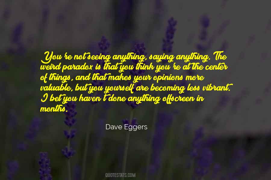 You Are Valuable Quotes #732279