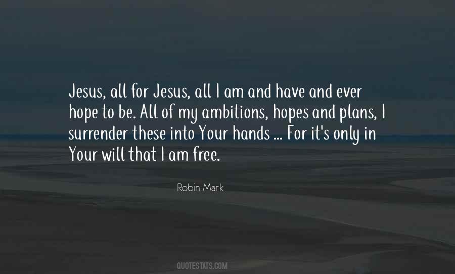 All For Jesus Quotes #481028